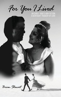 Cover: For You I Lived - Book Writing Pioneer