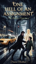 Cover: One Hell Of An Assignment - Needham Books