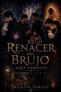 Cover: Saga El Renacer del Brujo - Ediciones Martin Portas