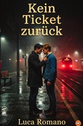 Cover: Kein Ticket zur&uuml;ck - Piuf Publishing