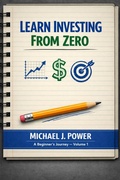 Cover: Learn Investing From Zero - Michael J. Power