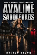 Cover: Avaline Saddlebags - Marcus Brown
