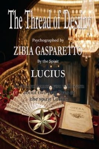 Enlarge image Cover: The Thread of Destiny - World Spiritist Institute