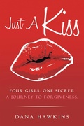 Cover: Just A Kiss - WestBow Press