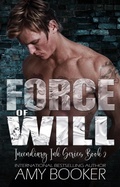 Cover: Force of Will - Renaissan Publishing Limited