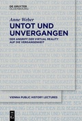 Cover: Untot und unvergangen | Undead and Never Past - De Gruyter Oldenbourg
