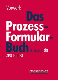 Enlarge image Cover: Das Prozessformularbuch - Otto Schmidt Verlag