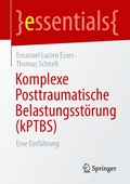 Cover: Komplexe Posttraumatische Belastungsst&ouml;rung (kPTBS) - Springer