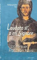 Cover: Laudato si&acute;, o mi Signore - Neue Stadt
