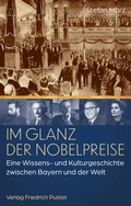 Cover: Im Glanz der Nobelpreise - Pustet, F