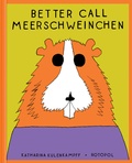 Cover: Better Call Meerschweinchen - Rotopol