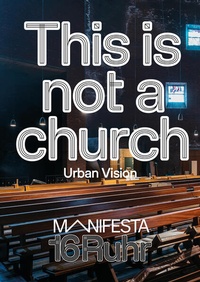 Enlarge image Cover: Manifesta 16 Ruhr: This is not a church - Verlag Kettler
