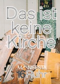 Cover: Manifesta 16 Ruhr: Das ist keine Kirche - Verlag Kettler