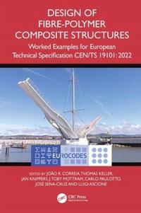 Enlarge image Cover: Design of Fibre-Polymer Composite Structures - CRC Press