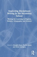 Cover: Improving Disciplinary Writing in the Secondary School - Routledge