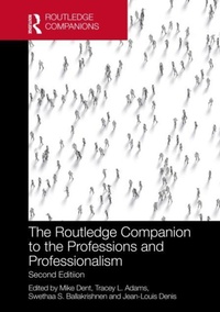 Enlarge image Cover: The Routledge Companion to the Professions and Professionalism - Routledge