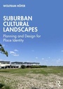 Cover: Suburban Cultural Landscapes - Routledge