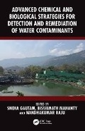 Cover: Advanced Chemical and Biological Strategies for Detection and Remediation of Water Contaminants - CRC Press