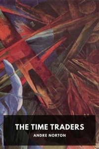 Enlarge image Cover: The Time Traders - Waking Lion Press