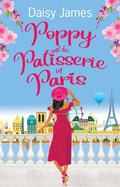 Cover: Poppy und die Patisserie in Paris - Daisy James