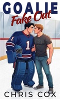 Cover: Goalie Fake Out - Spindle Dreams Press