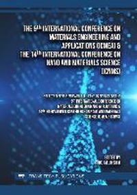 Enlarge image Cover: The 9th Int. Conference on Materials Engineering and Applications (ICMEA) & the 14th Int. Conference on Nano and Materials Science (ICNMS) - Trans Tech Publications Ltd
