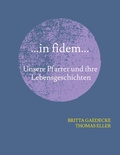 Cover: ...in fidem... - 750 Jahre Kirchengeschichte Schupbach