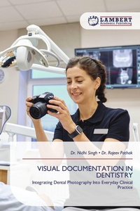 Enlarge image Cover: VISUAL DOCUMENTATION IN DENTISTRY - LAP Lambert Academic Publishing