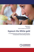 Cover: Gypsum the White gold - LAP Lambert Academic Publishing