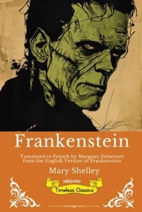 Enlarge image Cover: Frankenstein French Version - Ukiyoto Publishing