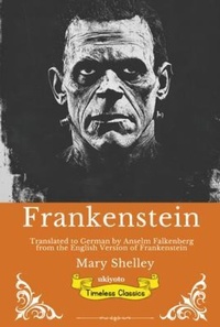 Enlarge image Cover: Frankenstein German Version - Ukiyoto Publishing