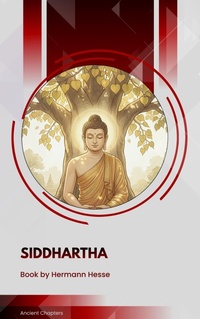 Enlarge image Cover: Siddhartha - Ancient Chapters