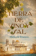 Cover: Tierra de vino y sal - Versatil Ediciones