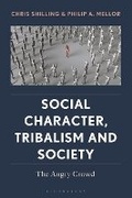 Cover: Social Character, Tribalism and Society - Bloomsbury Academic
