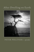 Cover: After Dwelling on Earth - Marrowstone Press