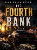 Cover: The Fourth Bank - Juan Pablo Ochoa