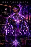 Cover: Prism - Juan Pablo Ochoa