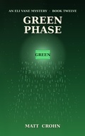 Cover: Green Phase - Matt Crohn