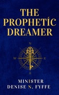 Cover: The Prophetic Dreamer - Jamaica Pen Publishers