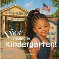 Cover: Dior Is Going to Kindergarten - Liberation's Publishing LLC