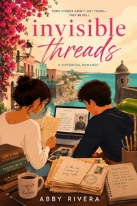 Enlarge image Cover: Invisible Threads - Abby Rivera