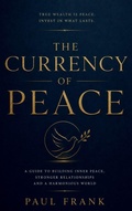 Cover: The Currency Of Peace - Elation Grace Foundation