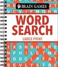 Cover: Brain Games - Word Search - Large Print (Classic) - Fun & Relaxing Word Find Puzzles Spiral Bound Easy to Read Gift for Adults & Seniors - Publications International, Ltd.
