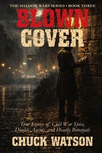 Enlarge image Cover: Blown Cover - Crazy Dog Publishing