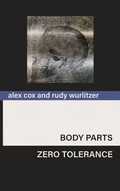 Cover: Body Parts & Zero Tolerance - Sticking Place Books