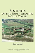 Cover: Sentinels of the South Atlantic & Gulf Coasts - Cdsg Press Peoria
