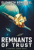 Cover: Remnants of Trust - House Panther Publishing