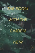 Cover: The Room with the Garden View - Collectivus Publishing