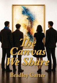 Enlarge image Cover: The Canvas We Share - Bradley Carter Art LLC