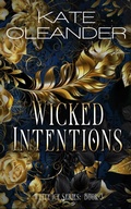 Cover: Wicked Intentions: Book 3 of the White Ice Series - Kate Oleander